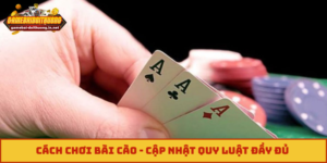 Cách Chơi Bài Cào