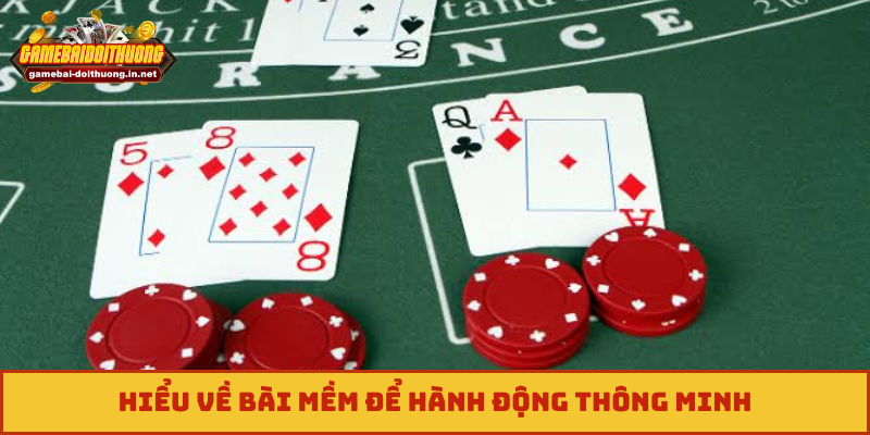 Hiểu về bài mềm để hành động thông minh