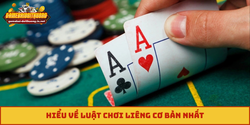 Hiểu về luật chơi liêng cơ bản nhất