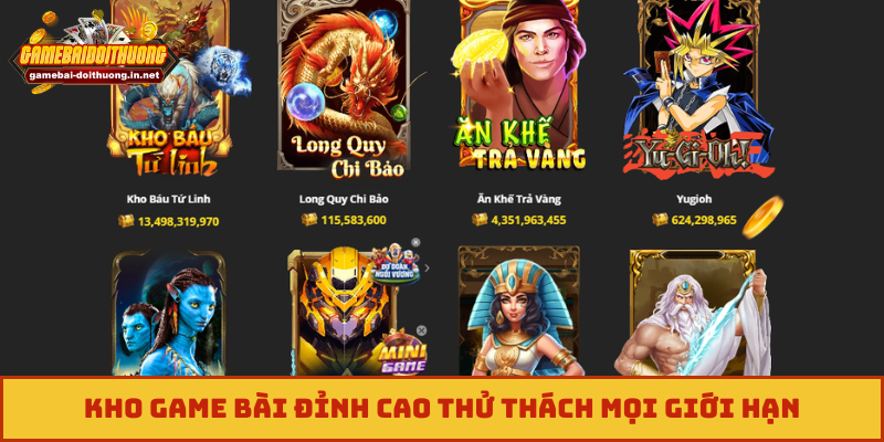 Kho game bài đỉnh cao thử thách mọi giới hạn