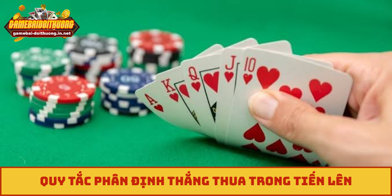 Quy tắc phân định thắng thua trong tiến lên
